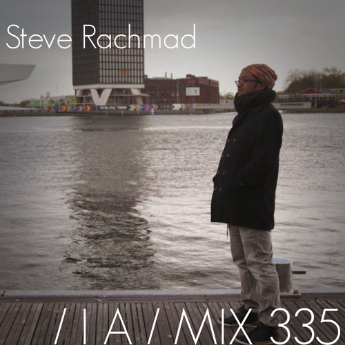 IA MIX 335 Steve Rachmad