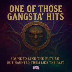 One of Those Gangsta´ Hits 155 BPM NightPsy DolbyMaster Soundcloud