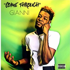 𝔾𝕚𝕒𝕟𝕟𝕚 -Come Through