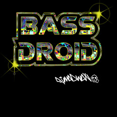 Bass Droid