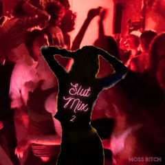 Slut Mix 2