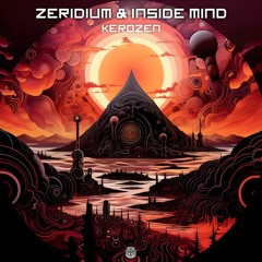 Zeridium & Inside Mind - Kerozen