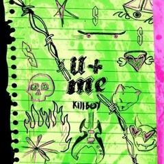 KILLBOY - U + ME (Code_name Remix)