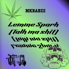 Lemme Spark