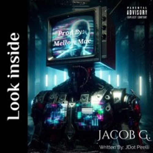 LOOK INSIDE_ft. Jacob G.