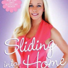 Sliding Into Home Audiobook Free by Kendra Wilkinson