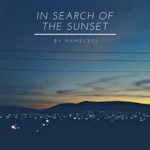 In Search Of The Sunset[1]