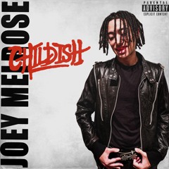 CHILDISH (PROD. OJIKAE)