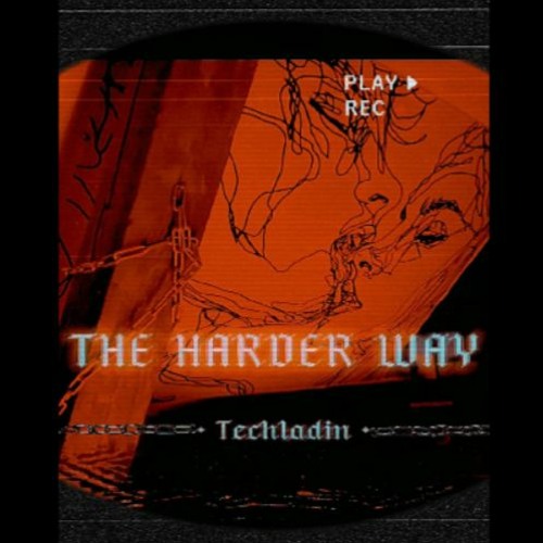 The Harder Way