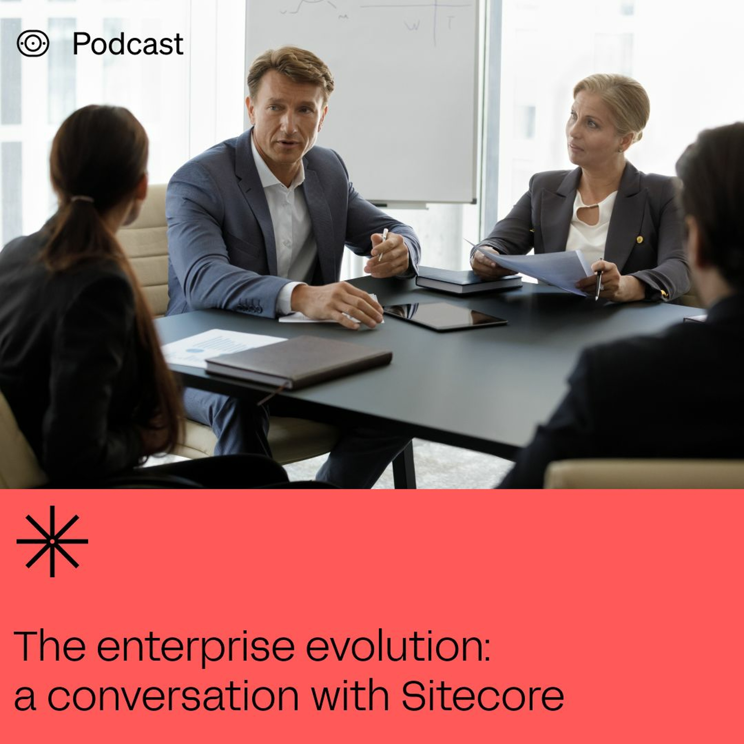 The Enterprise Evolution: A conversation with Sitecore