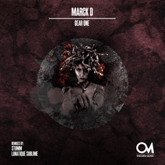 OSCM121: Marck D - Gear One (Stumm Remix)