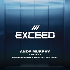 Andy Murphy - The Key (Nite Theory Remix)