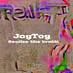 Realize the Truth