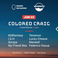 I.S.H Live @ Makes Me Human for Colored Craig