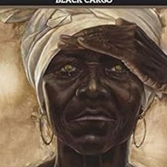 GET KINDLE ✓ Barracoon: The Story of the Last 'Black Cargo' by Zora Neale Hurston [PD