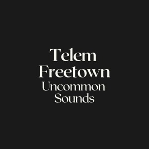 Telem Freetown - "Exactly" - Iyabode