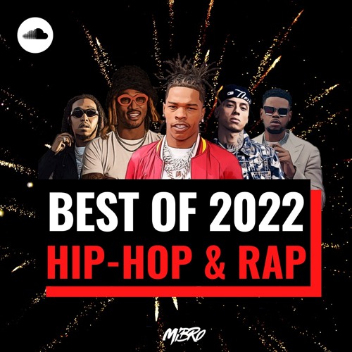 Best Of 2022 Mix | Hip-Hop & Rap | Lil Baby, Future, Takeoff(RIP), Central Cee, K-Trap & more