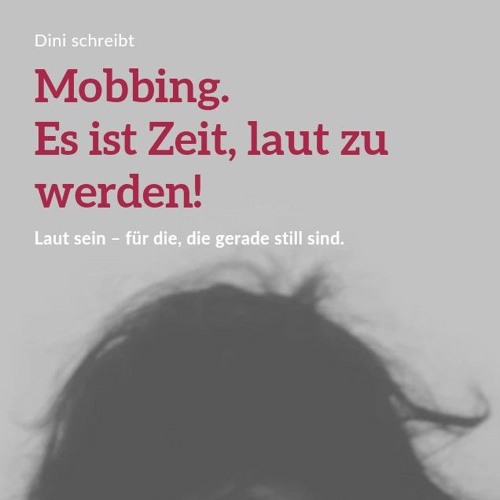 Mobbing.mp3 Text: Von mir, Melodie KI