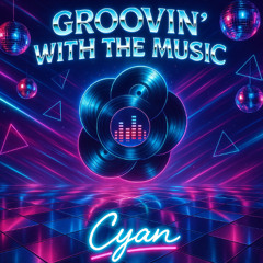 Groovin' With The Music