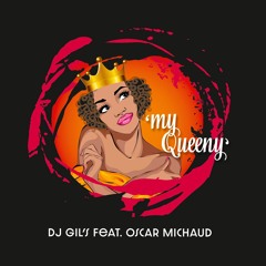 Dj Gil's Feat Oscar Michaud My Quenny  Extended Dj Maicky