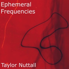 Ephemeral Frequencies