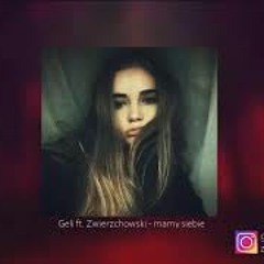 Geli Zwierzchowski Mamy siebie