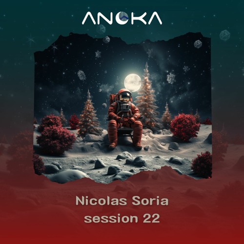 Anoka 22 - Nicolas Soria - Anoka Sessions
