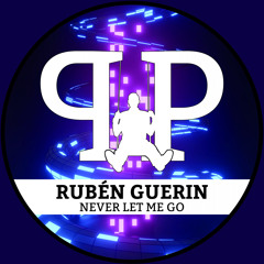 Rubén Guerin - Never Let Me Go