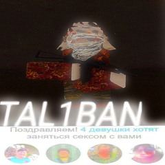 TAL1BAN prod.woolfizz / mix by me