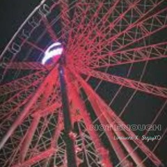 Ever Enough Ft. SEEJAYXO (prod. sorrow bringer)