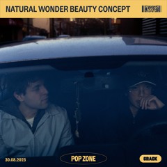 Pop Zone: Natural Wonder Beauty Concept