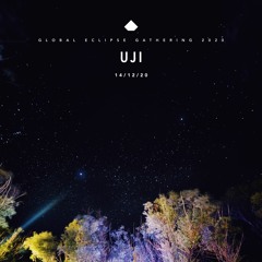 Uji ft. Ezequiel Borra - Joya + Mate - Global Eclipse Gathering 2020