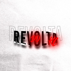 REVOLTA DO KC -DJ KC DO PC OTREMVOLTOU!