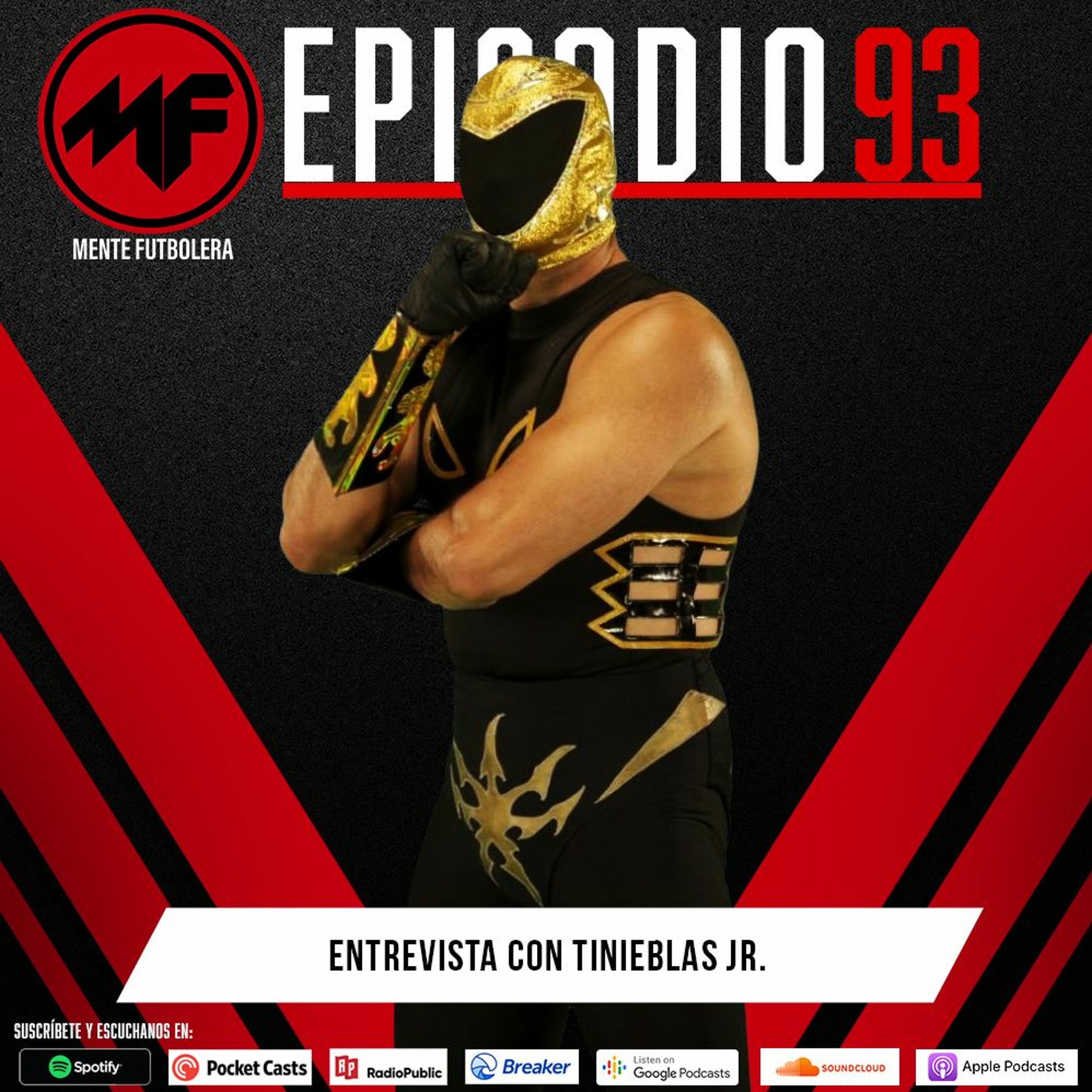Episodio 93: Entrevista con Tinieblas Jr episode artwork