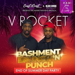 BASHMENT BRUNCH & PUNCH 31/08/24 LIVE AUDIO