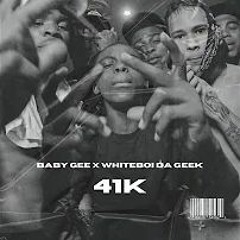Baby Gee X Whiteboi Da Geek - 41K (Bass Boosted)