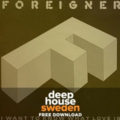 Free Download: Foreginer - I Want To Know What Love Is (Jozef Kugler Remix)