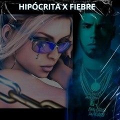 Hipócrita X Fiebre (MarcosLG Mashup)