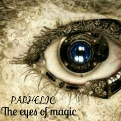 The eyes of magic by Parhelic