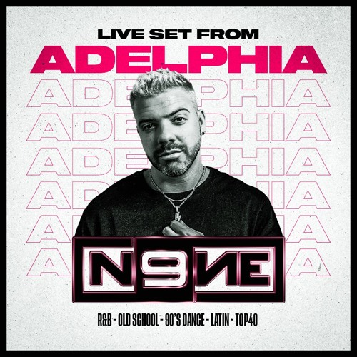 LIVE FROM ADELPHIA'S - R&B | OLD SCHOOL | 90S DANCE | LATIN | TOP40