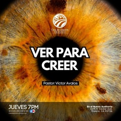 Tema: Ver para Creer