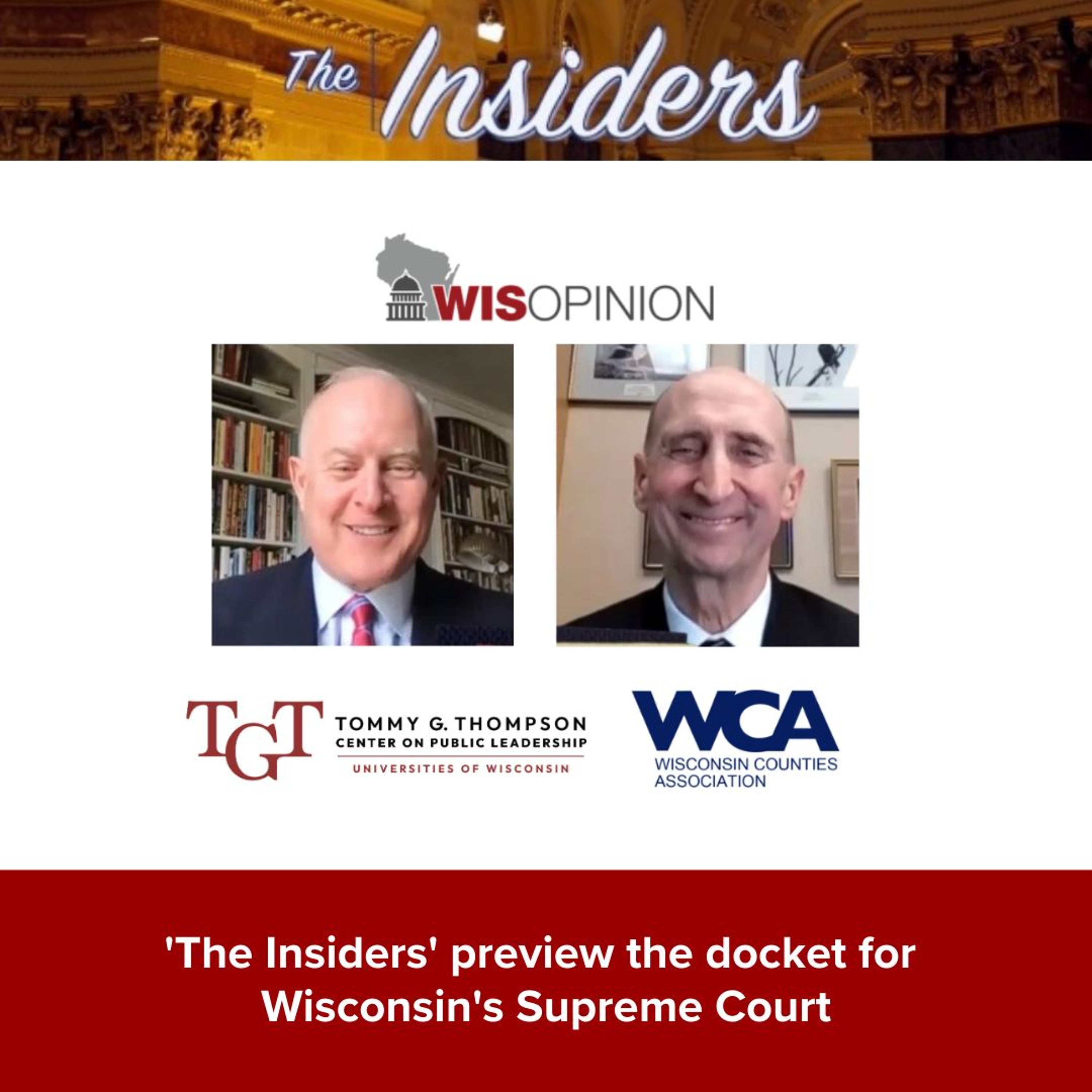 WisOpinion: 'The Insiders' preview the docket for Wisconsin's Supreme Court
