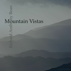 Mountain Vistas | Richard Anthony Bean
