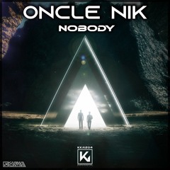 Oncle Nik - Nobody