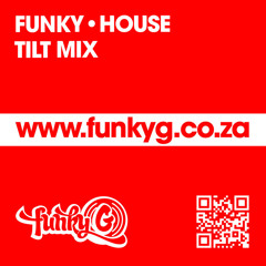 Tilt Mix - Funky•House
