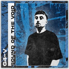 G4 - V - SOUND OF THE VOID