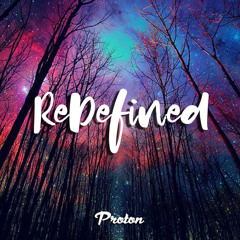 ReDefined Episode 56 - February 2022 @ Proton Radio