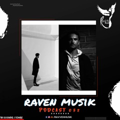 Raven Musik Podcast 032 | The Alexsander b2b Oldmark