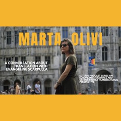 A Conversation with Marta Olivi on Translation