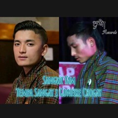 Sangwi Tam - Tempa Sangay x Gunfire Chogay